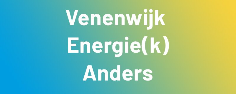 Ga naar de website van Venenwijk Energie(k) Anders